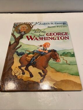 “Take the Lead, George Washington,”